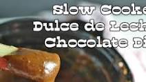 Slow Cooker Dulce de Leche Chocolate Dip Slow Cooker Dulce de Leche Chocolate Dip