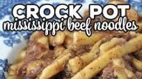 Crock Pot Mississippi Beef Noodles Crock Pot Mississippi Beef Noodles