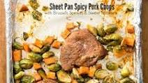 Sheet Pan Spicy Pork Chops with Brussels Sprouts and Sweet Potatoes Recipe Sheet Pan Spicy Pork Chops with Brussels Sprouts and Sweet Potatoes Recipe
